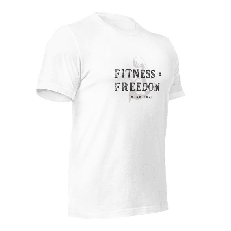 Fitness = Freedom Tee